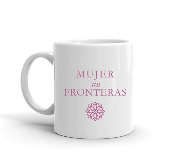 Mug "Mujer sin Fronteras" - Image 2